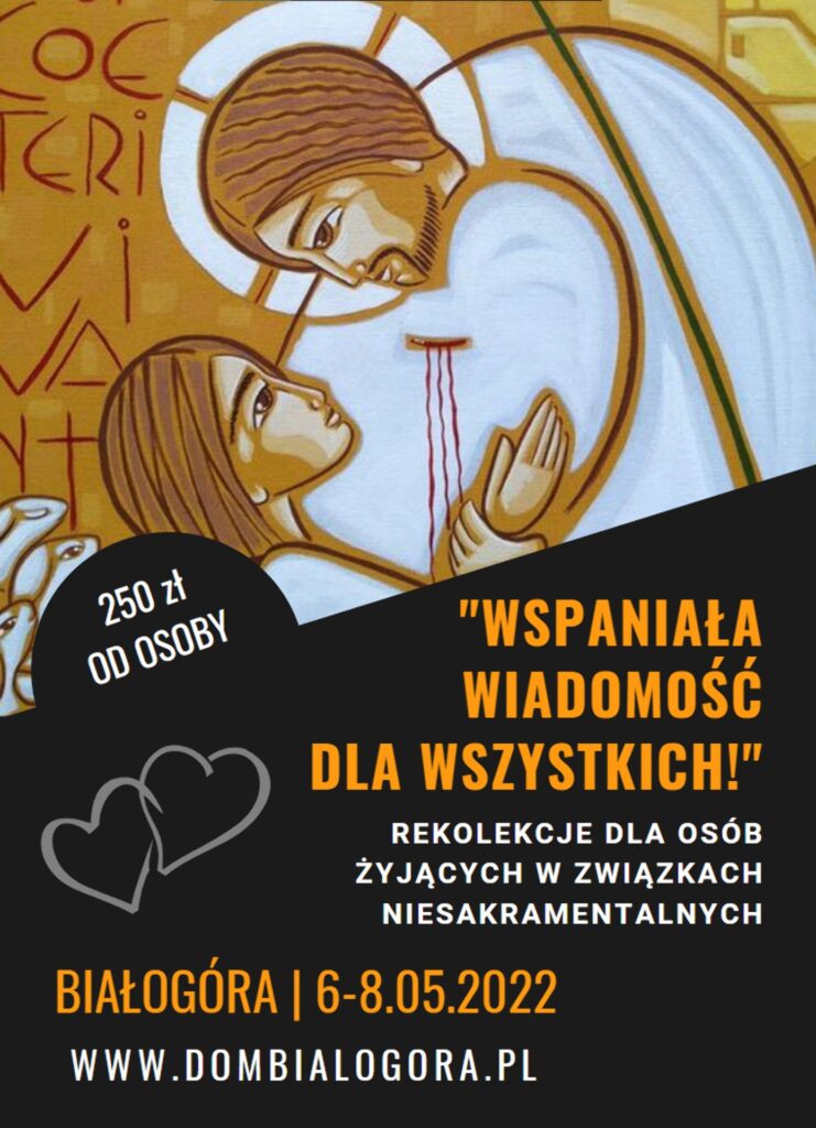 Plakat - Rekolekcje dla osób żyjących w związkach niesakramentalnych